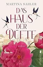 Gezeigt wird das Cover des Romans das Haus der Düfte