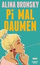 Gezeigt wird das Cover des Romans pi mal Daumen