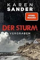 Gezeigt wird das Cover des Thrillers der Sturm - Vergraben