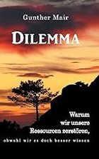 Gezeigt wird das Cover des Buches Dilemma